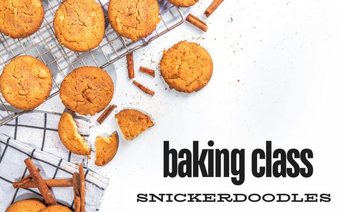 baking snickerdoodles