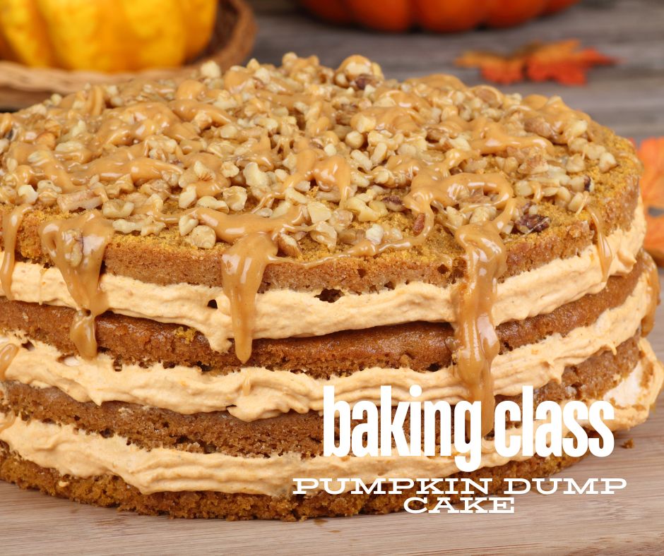 baking class pumpkin dump cake